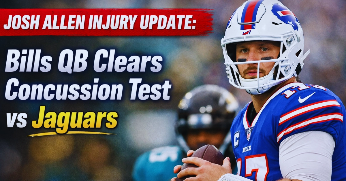 Josh Allen's injury update: The Bills quarterback passes the concussion test against the Jaguars