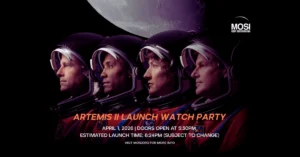 MOSI to organize an Artemis II watch party