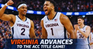 No. 10 Virginia defeated Miami 84-62 to go to the ACC Tournament championship game