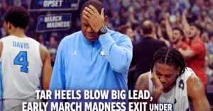 North Carolina blows a big lead and makes another early March Madness exit under Hubert Davis