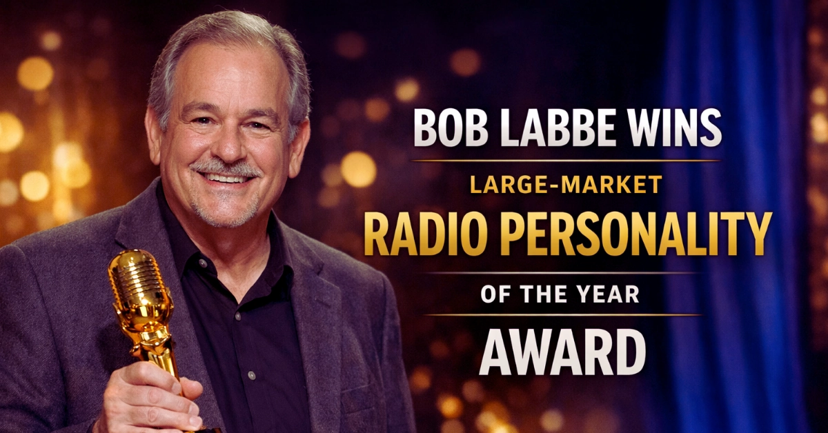 Bob Labbe wins the Large-Market Radio Personality of the Year Award