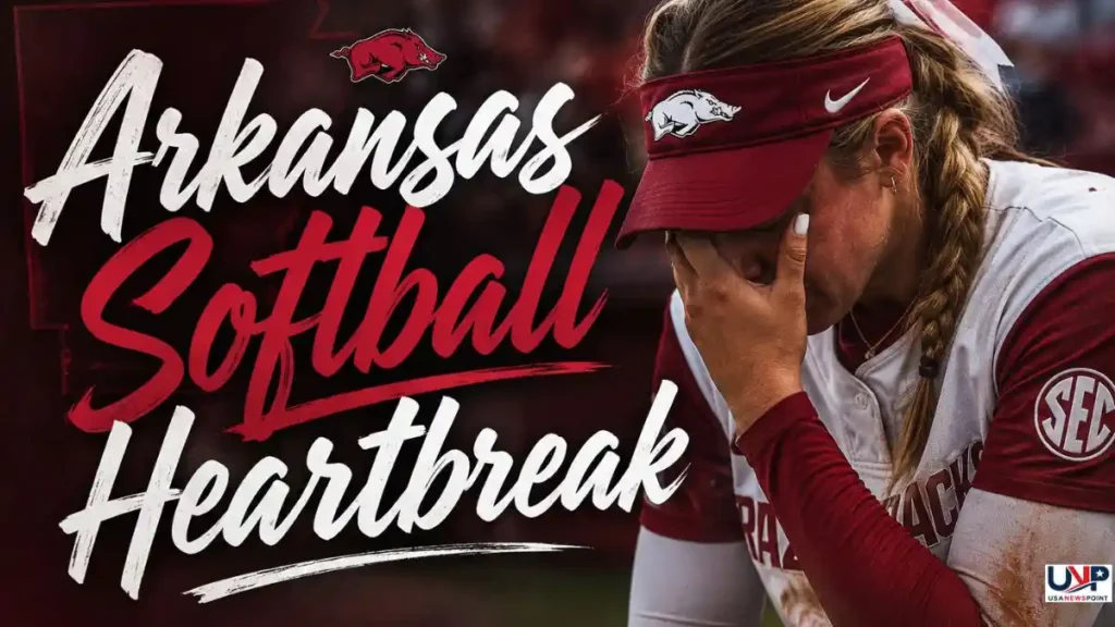 Arkansas Softball Heartbreak