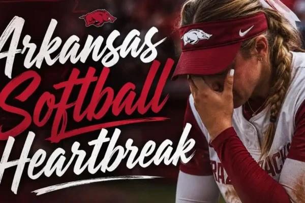 Arkansas Softball Heartbreak