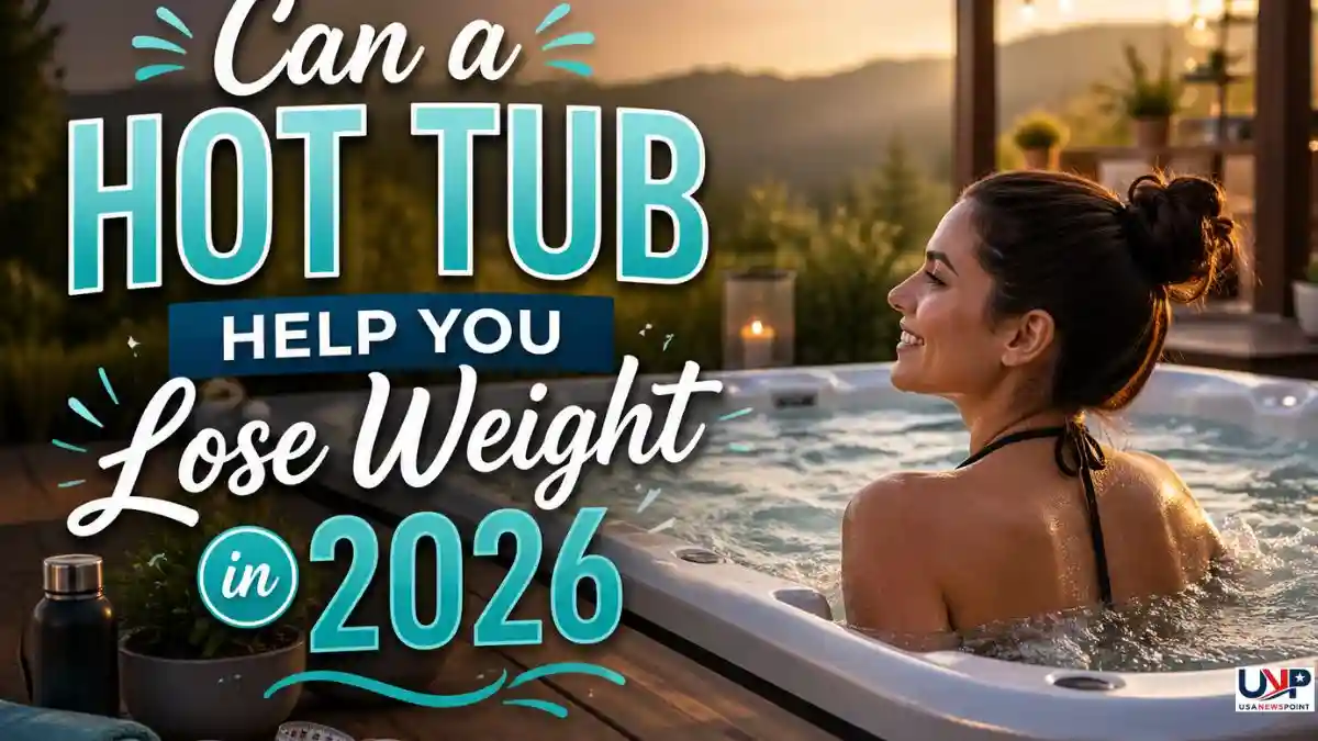 Can a Hot Tub Help You Lose Weight in 2026
