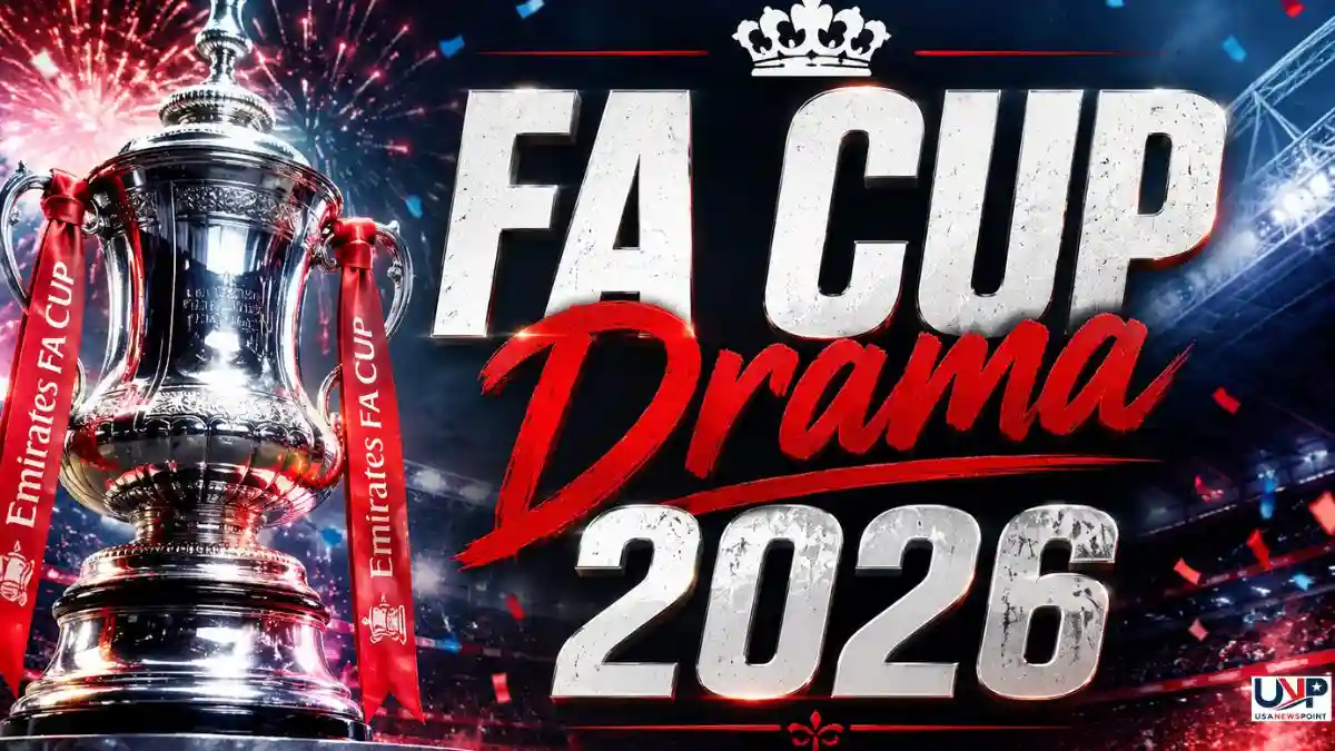 FA Cup Drama 2026: Big Teams, Upsets & Full Guide