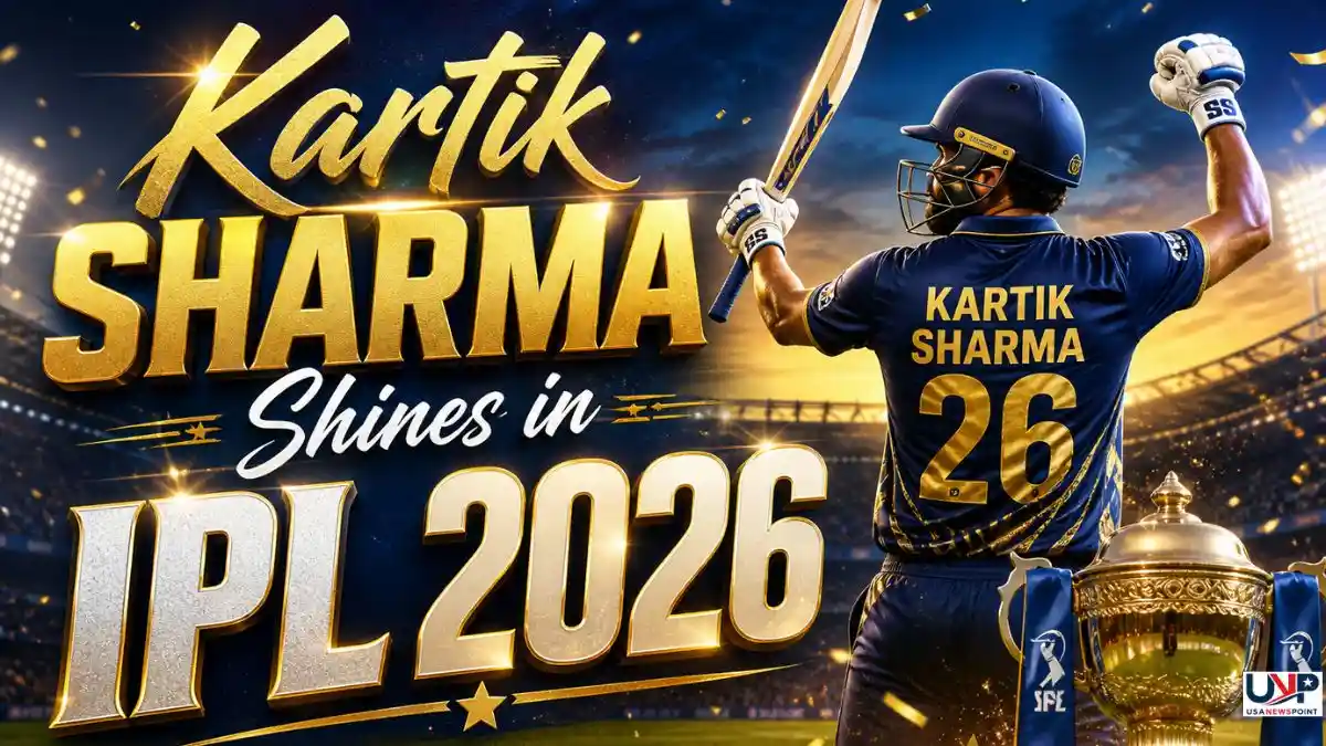 Kartik Sharma Shines in IPL 2026: The Rising Star Reshaping CSK’s Future Introduction