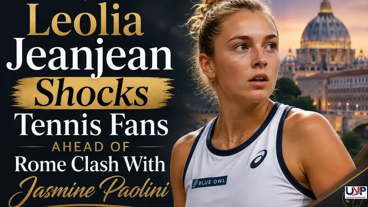 Leolia Jeanjean Shocks Tennis Fans Ahead of Rome Clash With Jasmine Paolini
