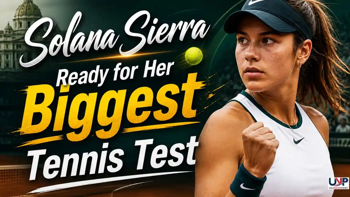 Solana Sierra Ready for Her Biggest Tennis Test Yet Against Coco Gauff in Rome