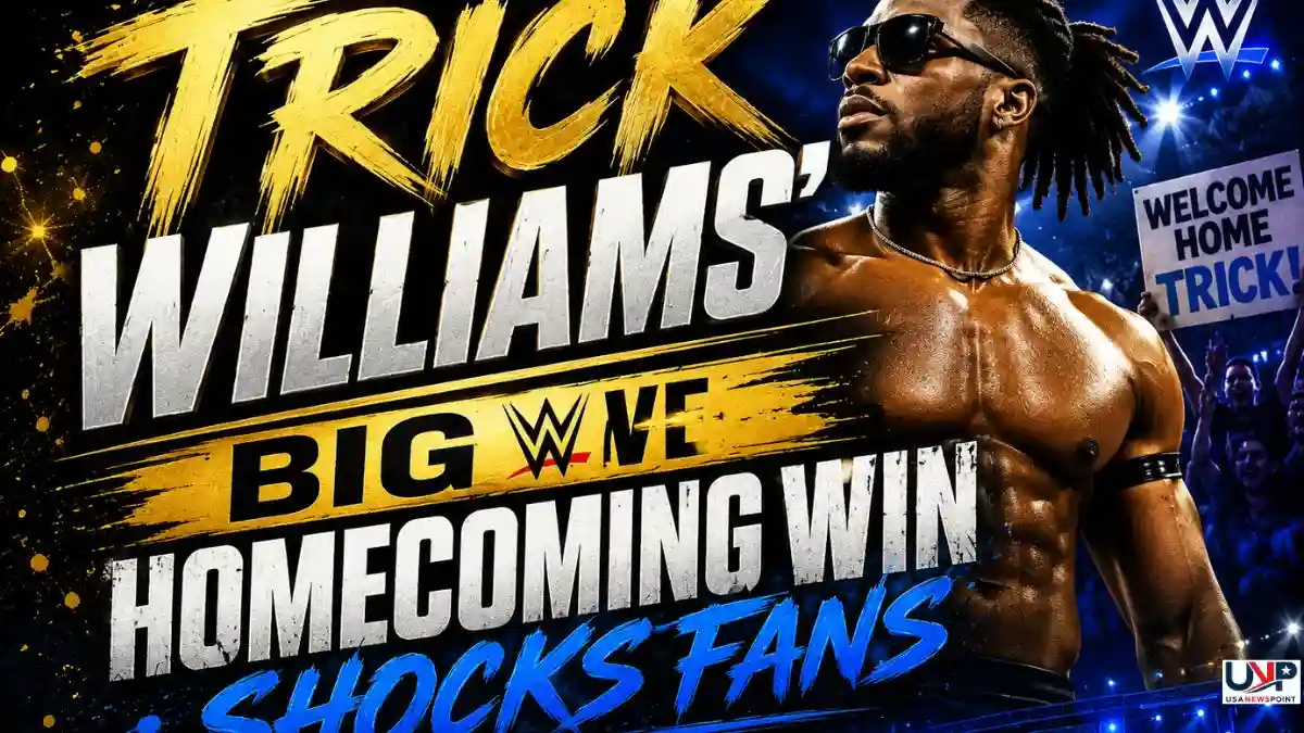 Trick Williams’ Big WWE Homecoming Win Shocks Fans