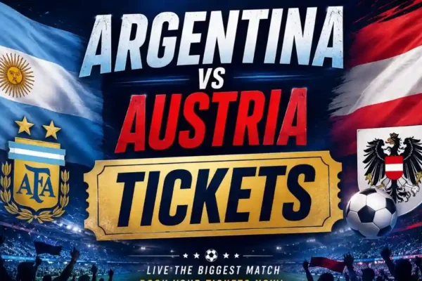 Argentina vs Austria Tickets