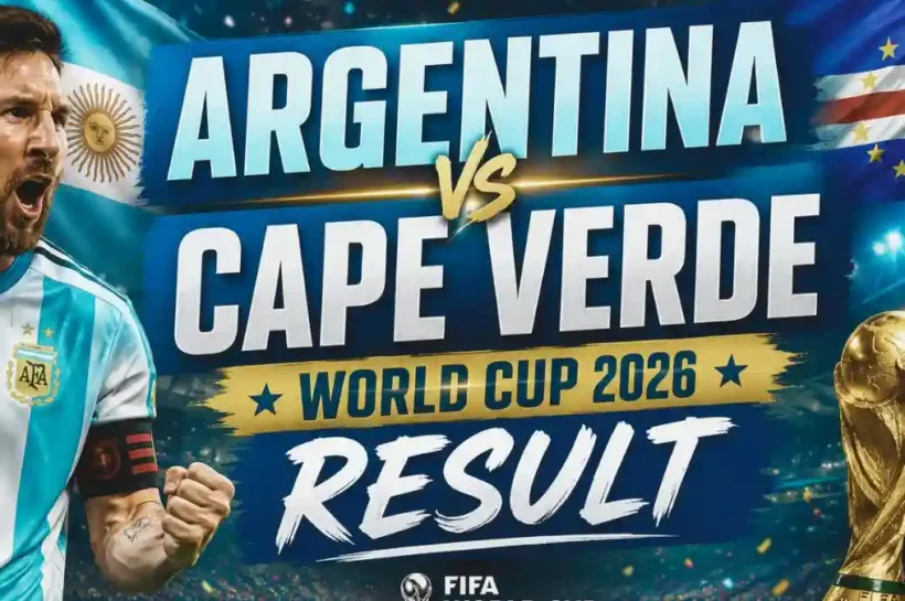 Argentina Cape Verde World Cup 2026 Result