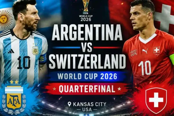Argentina vs Switzerland World Cup 2026 Quarterfinal