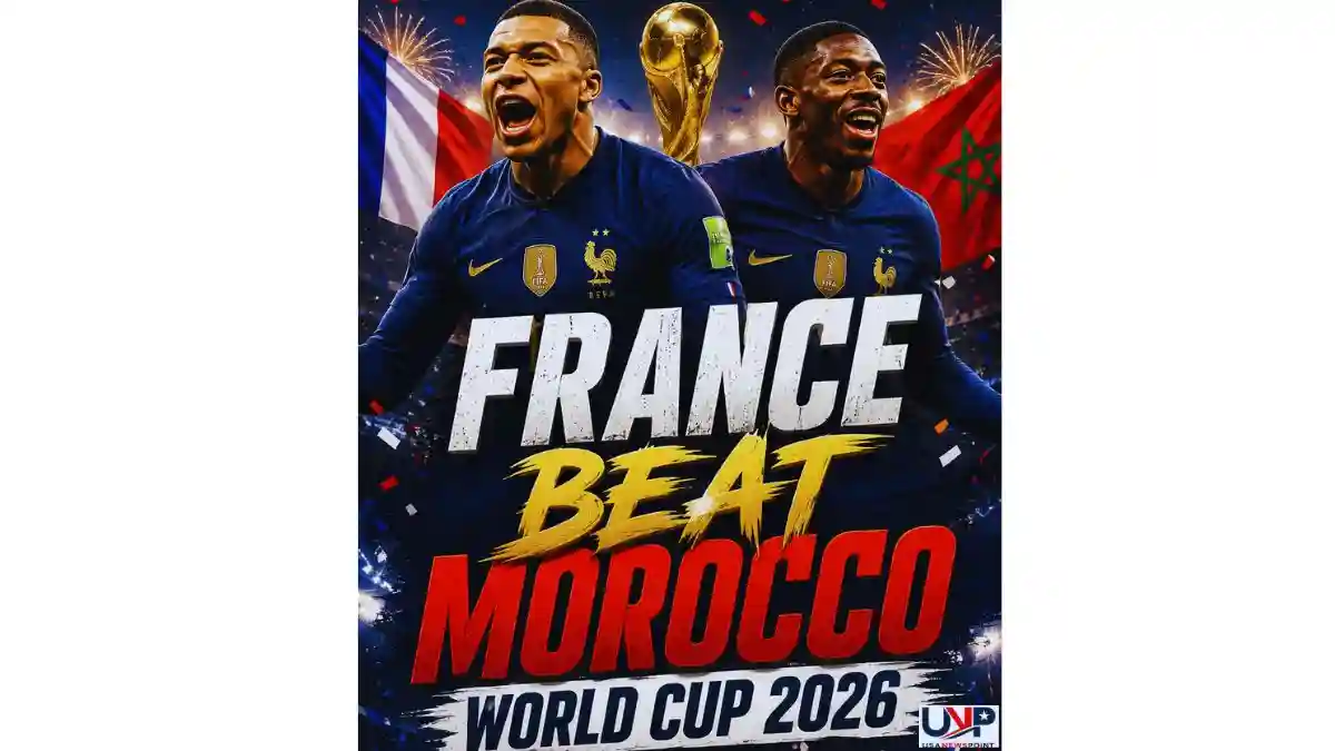 France Beat Morocco World Cup 2026