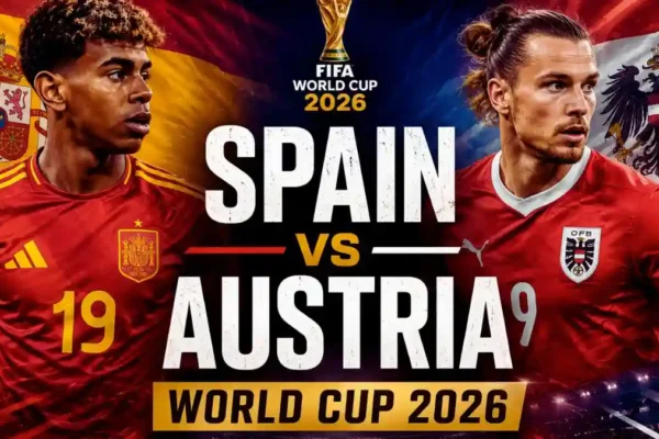 Spain vs Austria World Cup 2026